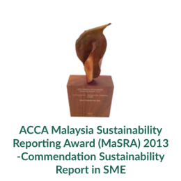 ACCA Malaysia Sustainability Reporting Award (MaSRA) 2013 -Commendation Sustainability Report in SME